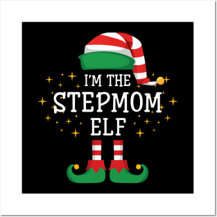 I'm The Stepmom Elf Matching Family Christmas Pajama Posters and Art